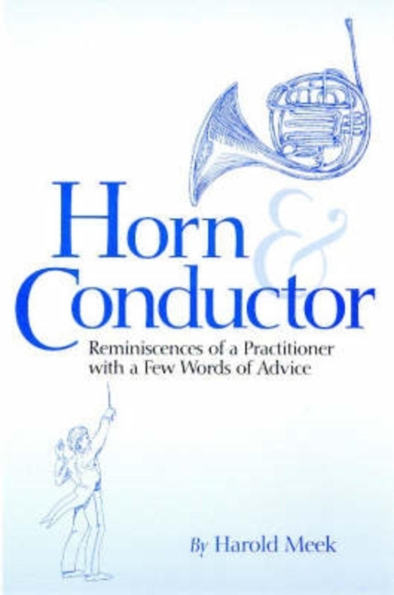 Cover image for Horn and Conductor ISBN 9781878822833